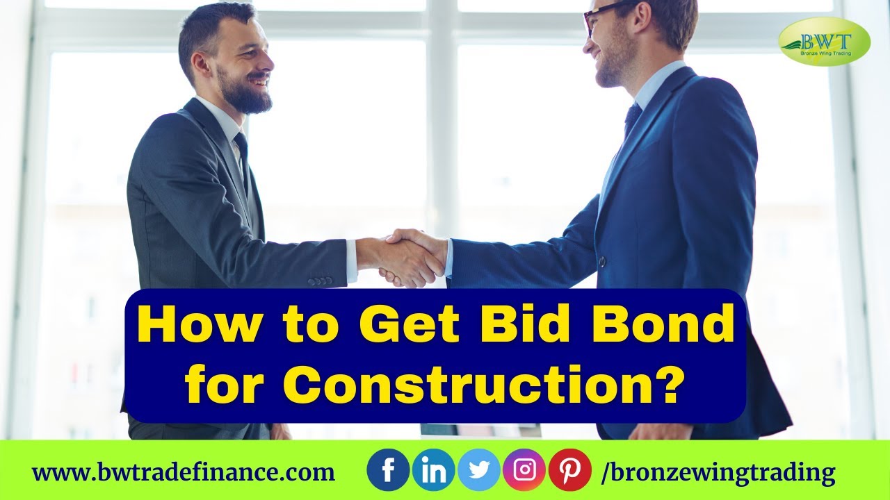 How to Get Bid Bond Guarantee | Construction Contract Bond | Tender Bond