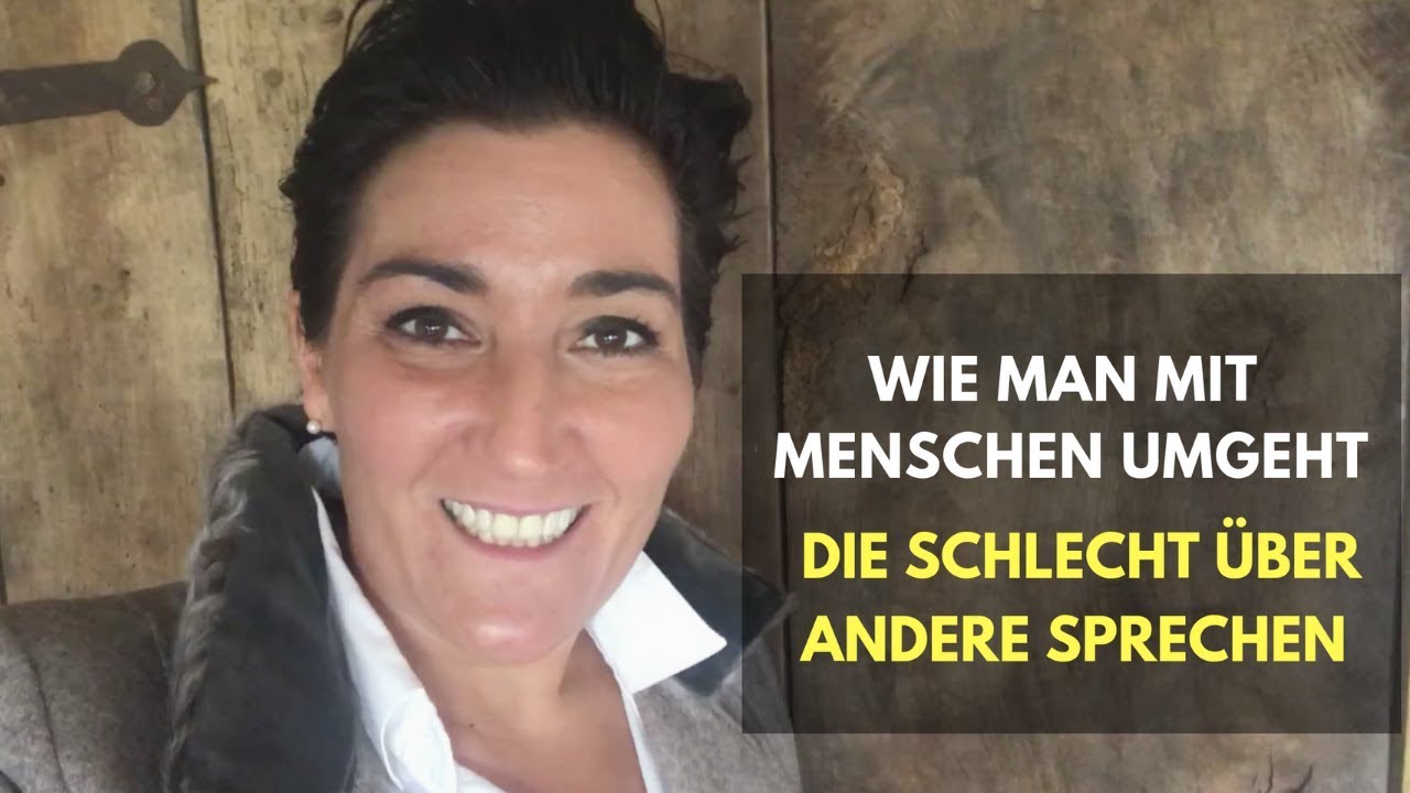 Wie man mit Menschen umgeht, die schlecht über andere sprechen