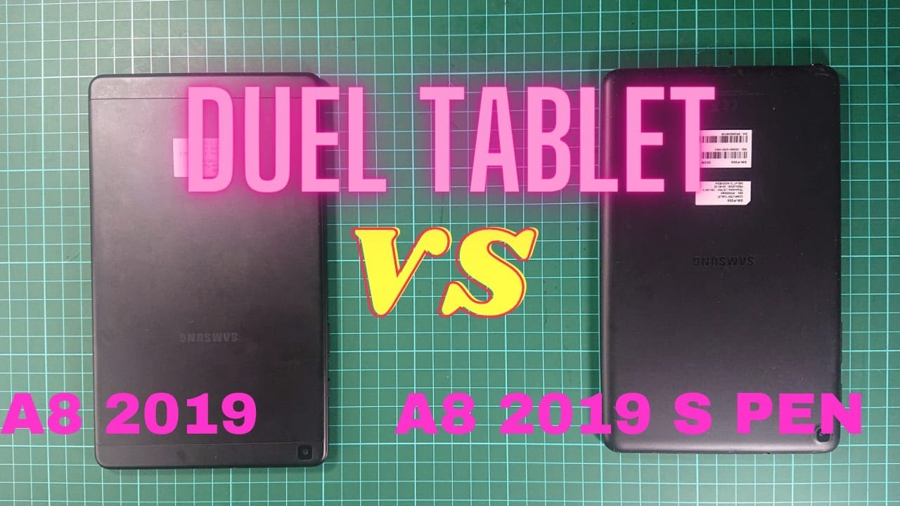 TAB A8 2019 VS TAB A8 2019 WITH S PEN