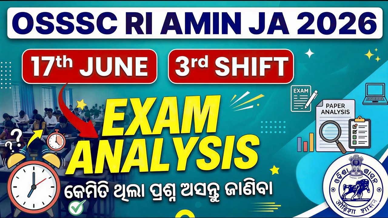 17th June (3rd Shift) RI Exam Analysis 2026 || Today Exam Analysis OSSSC RI 2026 || Solution Routes
