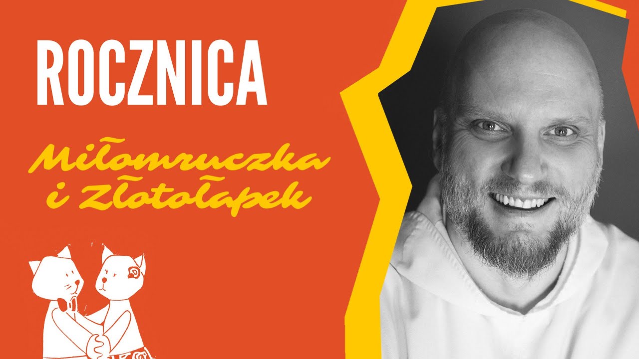 Wieczorynka z o. Adamem Szustakiem - Życie jest piękne! Odcinek 22: Rocznica.