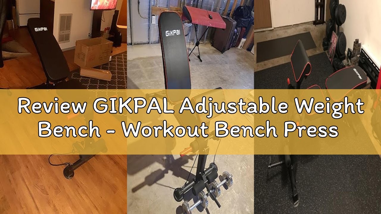 Review GIKPAL Adjustable Weight Bench - Workout Bench Press for Home Gym, Foldable Incline Decline S