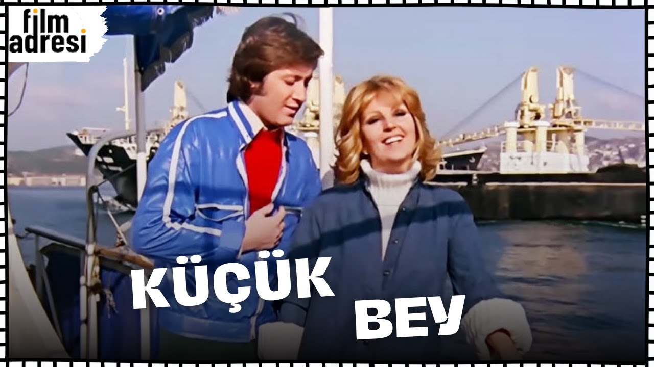 K&uuml;&ccedil;&uuml;k Bey | Eski T&uuml;rk Komedi Filmi