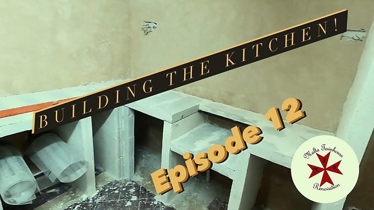 DIY build a kitchen out of concrete blocks | Episode 12 of our Malta townhouse renovation