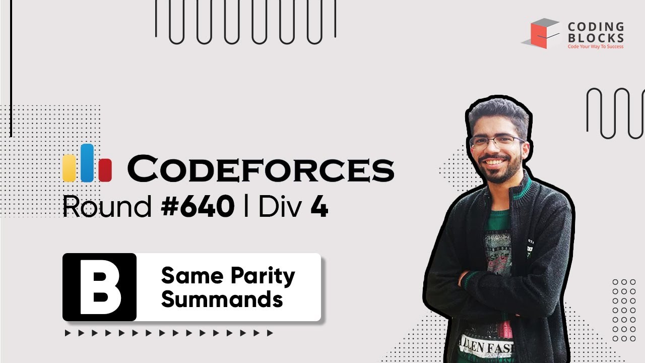 Codeforces Round #640, 1352 B. Same Parity Summands | Competitive Coding