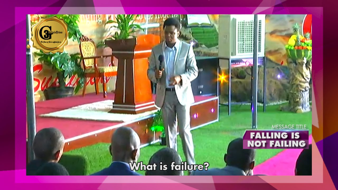 Prophet Cedric Ministries - sermon: FALLING IS NOT FAILURE