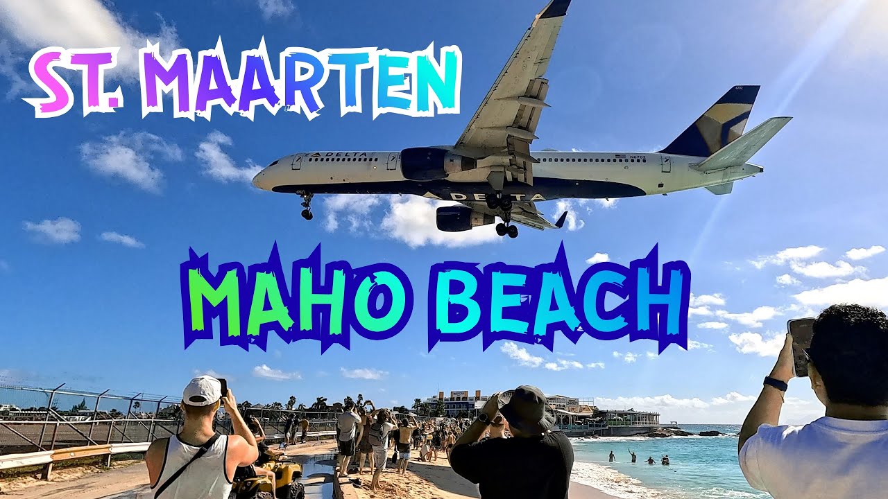St. Maarten mit Maho Beach ✈️
