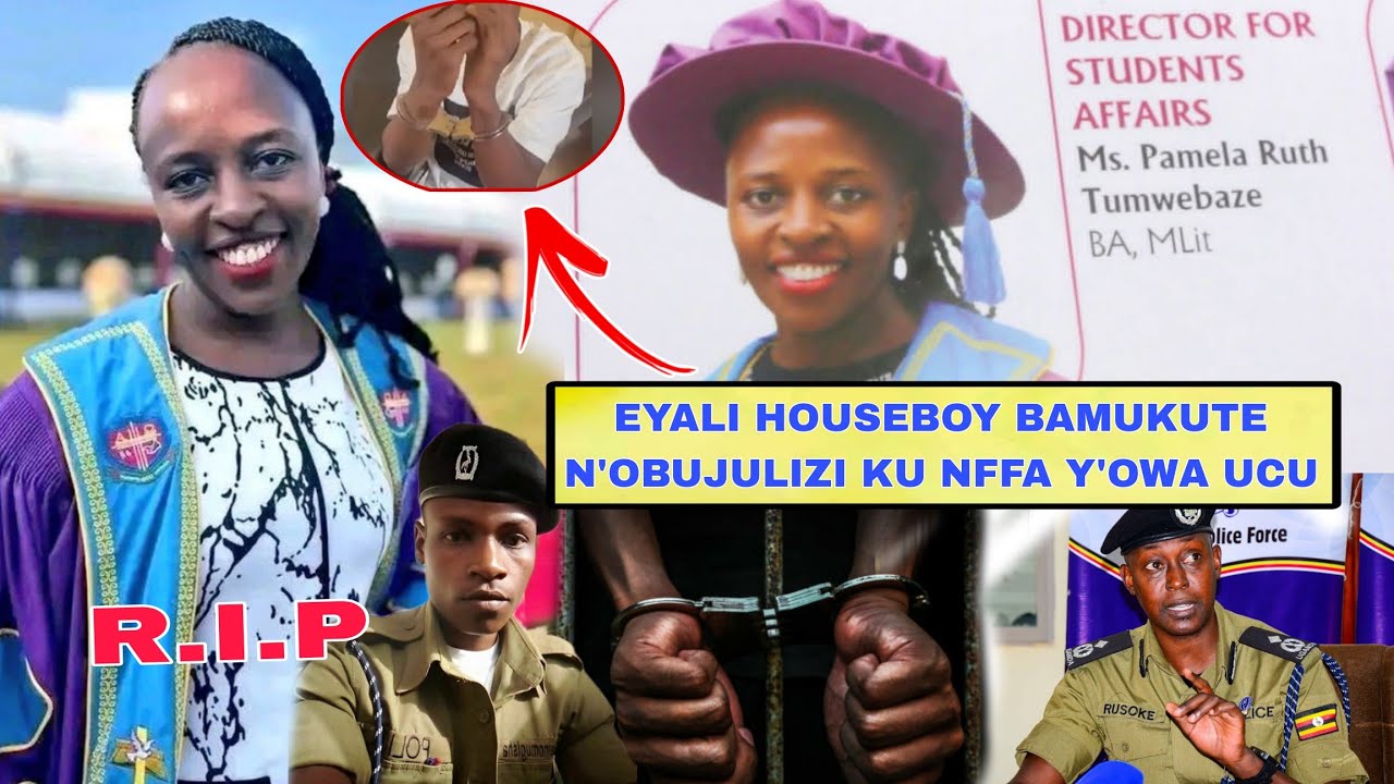 Confirmed! Eyali Houseboy Bamukute N'obujulizi Ku Nffa Y'Owa UCU,Asikaali Amukubye Amasasi N'afirawo