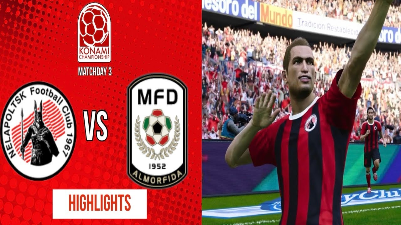 Konami Championship Matchday 3 Highlights: Nelapoltsk 1-1 Almorfida
