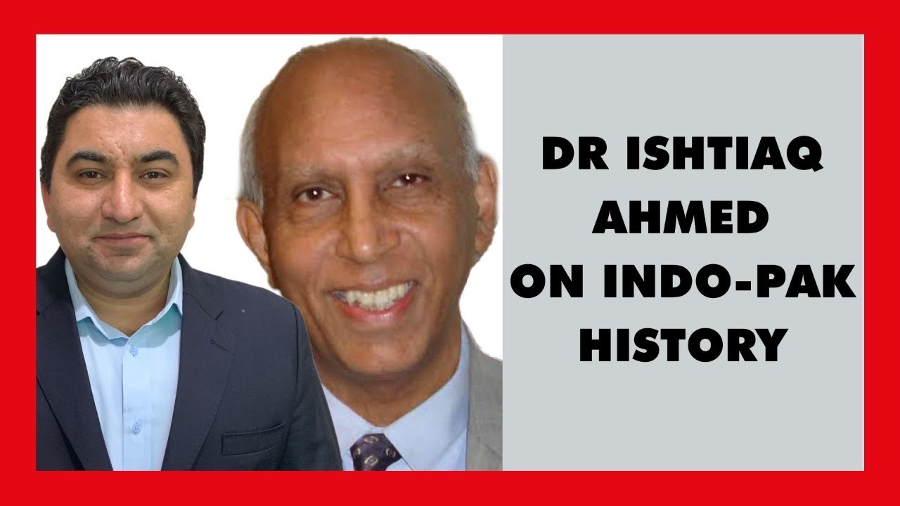 Dr Ishtiaq Ahmed on History of Pakistan & India. Pakistan Must change Now for future