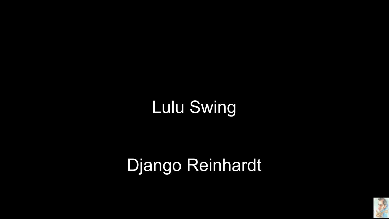 Lulu Swing (Django Reinhardt)