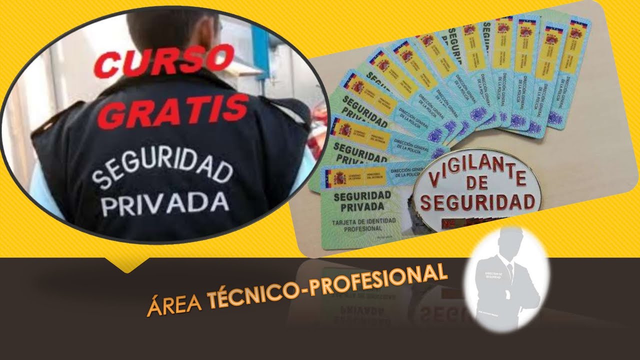 VIGILANTE DE SEGURIDAD TEMA 1 TECNICO PROFESIONAL CURSO GRATUITO