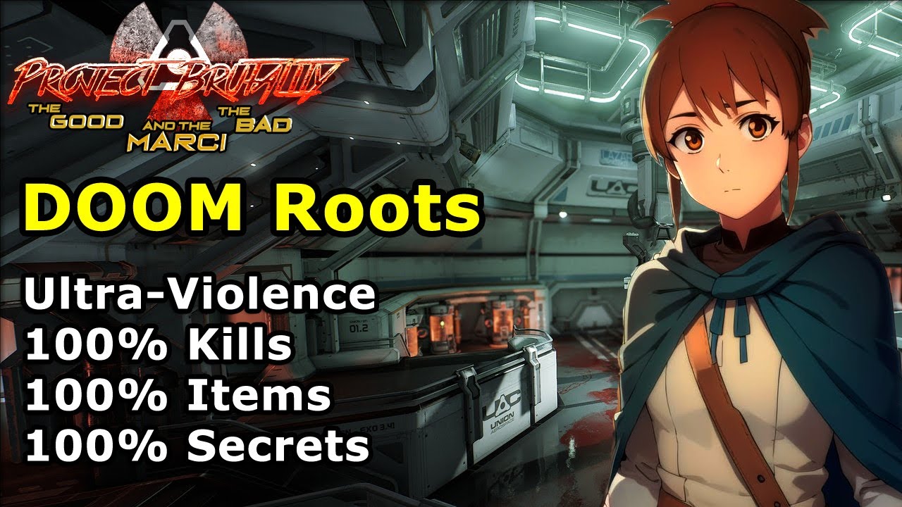 Project Brutality ► DOOM Roots ► Ultra-Violence 100%