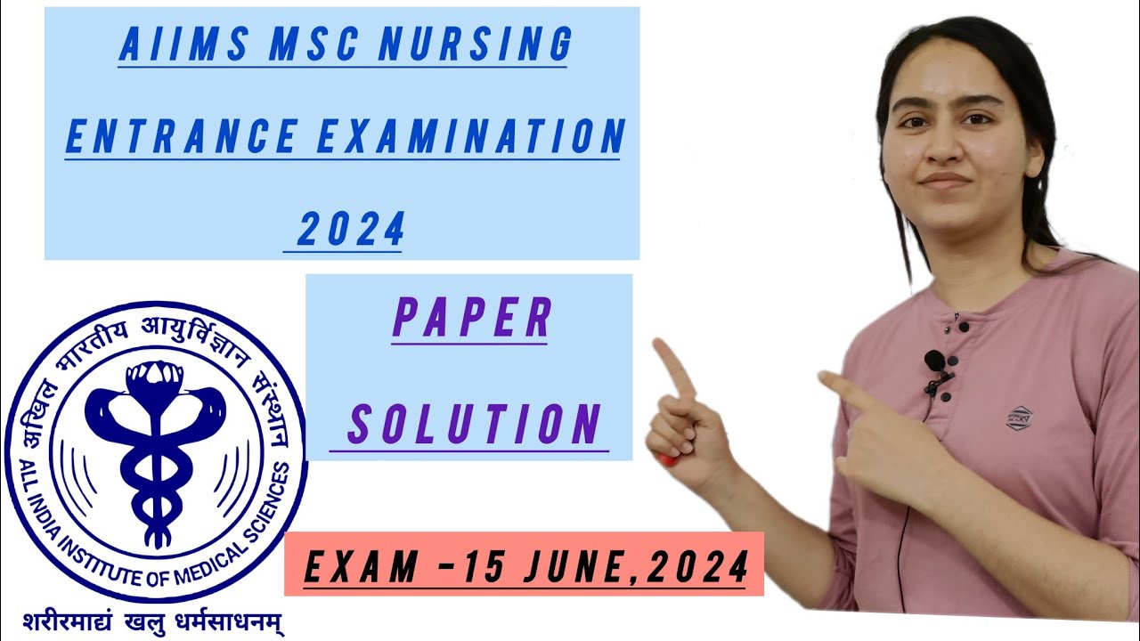 AIIMS MSC NURSING ENTRANCE EXAM PAPER SOLUTION | memory based paper #aiimsnursing#aiims#msc nursing
