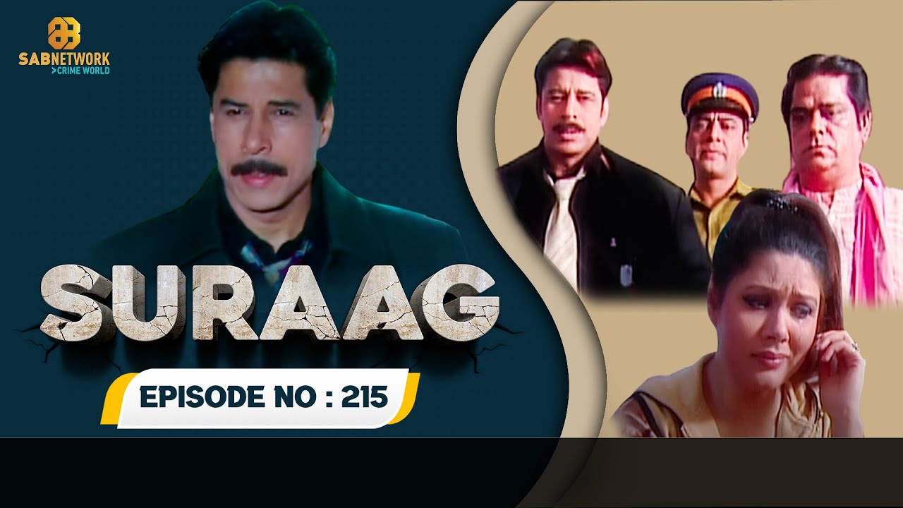 Suraag Crime Episode New 2023 #ep215 | Crime World | #crimestory | Hindi Crime Show | Love stories