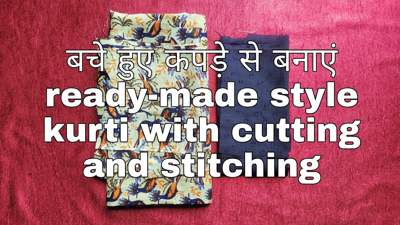 Bache huye kapde se banaye ready-made style kurti.. how to make designer kurti ||