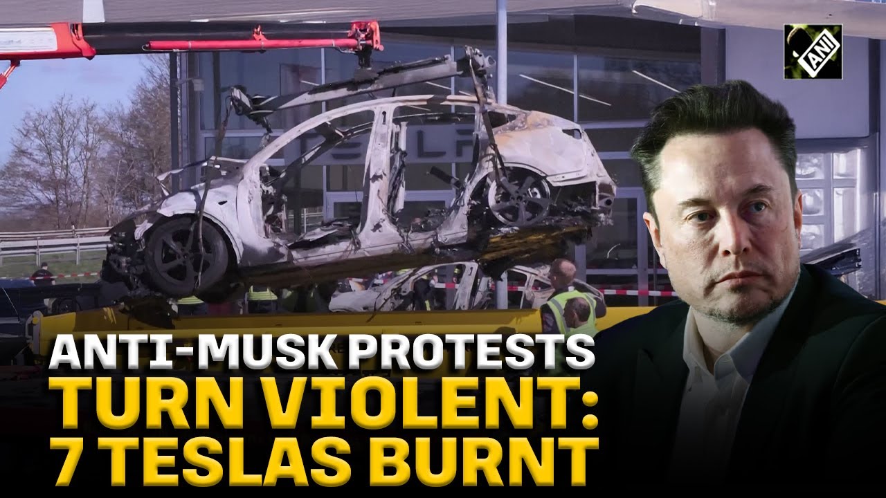 Anti-Musk protests turn violent, as protesters burn down seven Teslas in Germany’s Verden