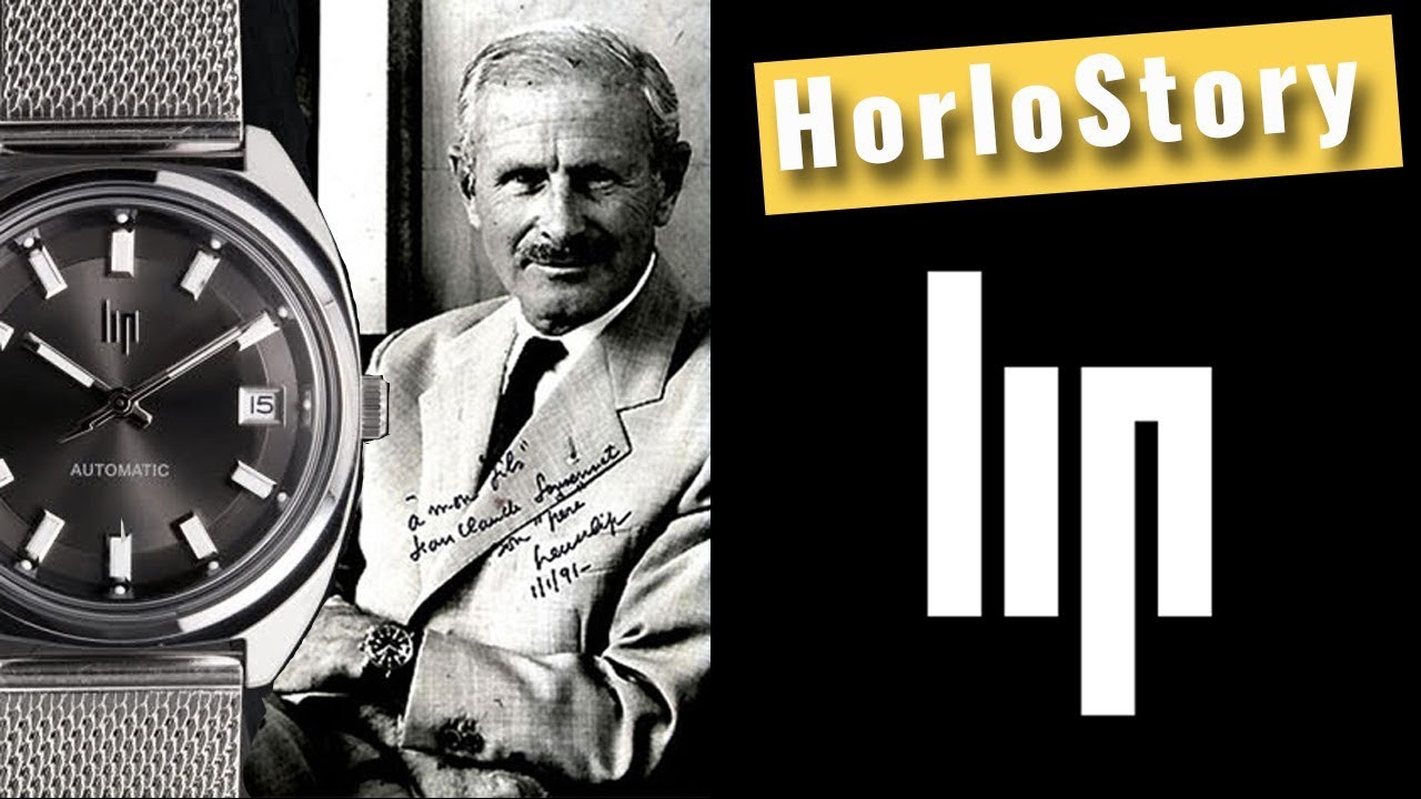 Montre LIP : Maison horlogère Française - HorloStory