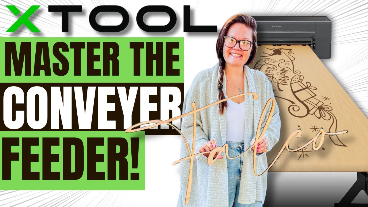 Master The Xtool Conveyor Feeder For P2 Laser: A Step-by-step Guide