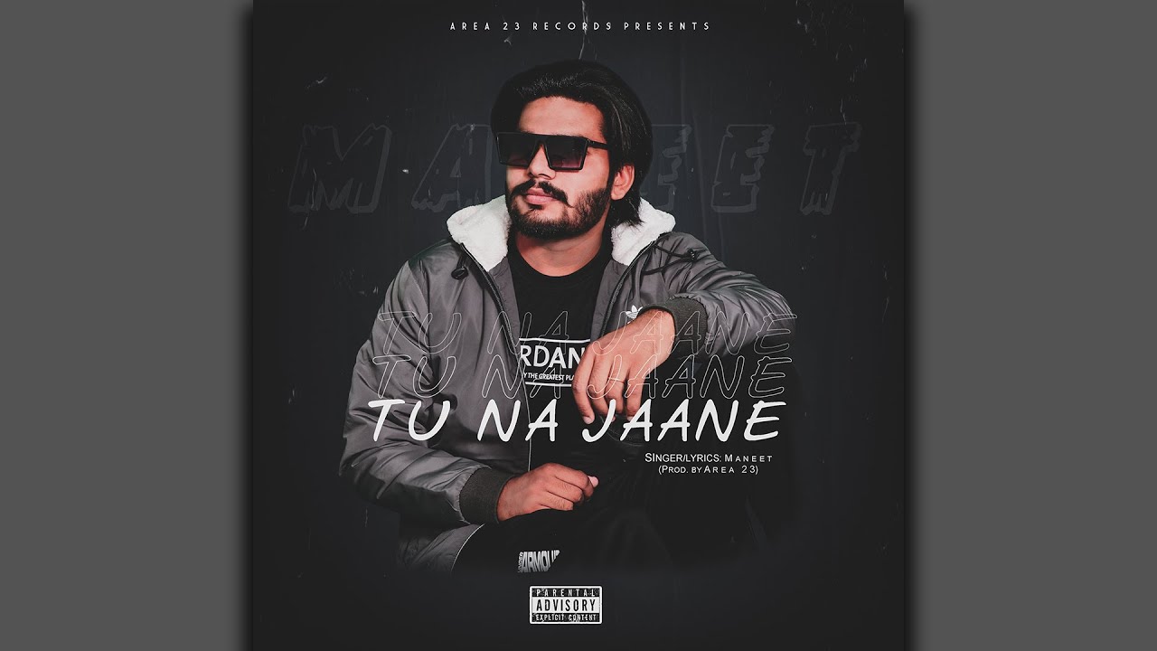 Tu Na Jaane (Official Audio) Maneet | Prod.by  hackie | New Punjabi Song 2021