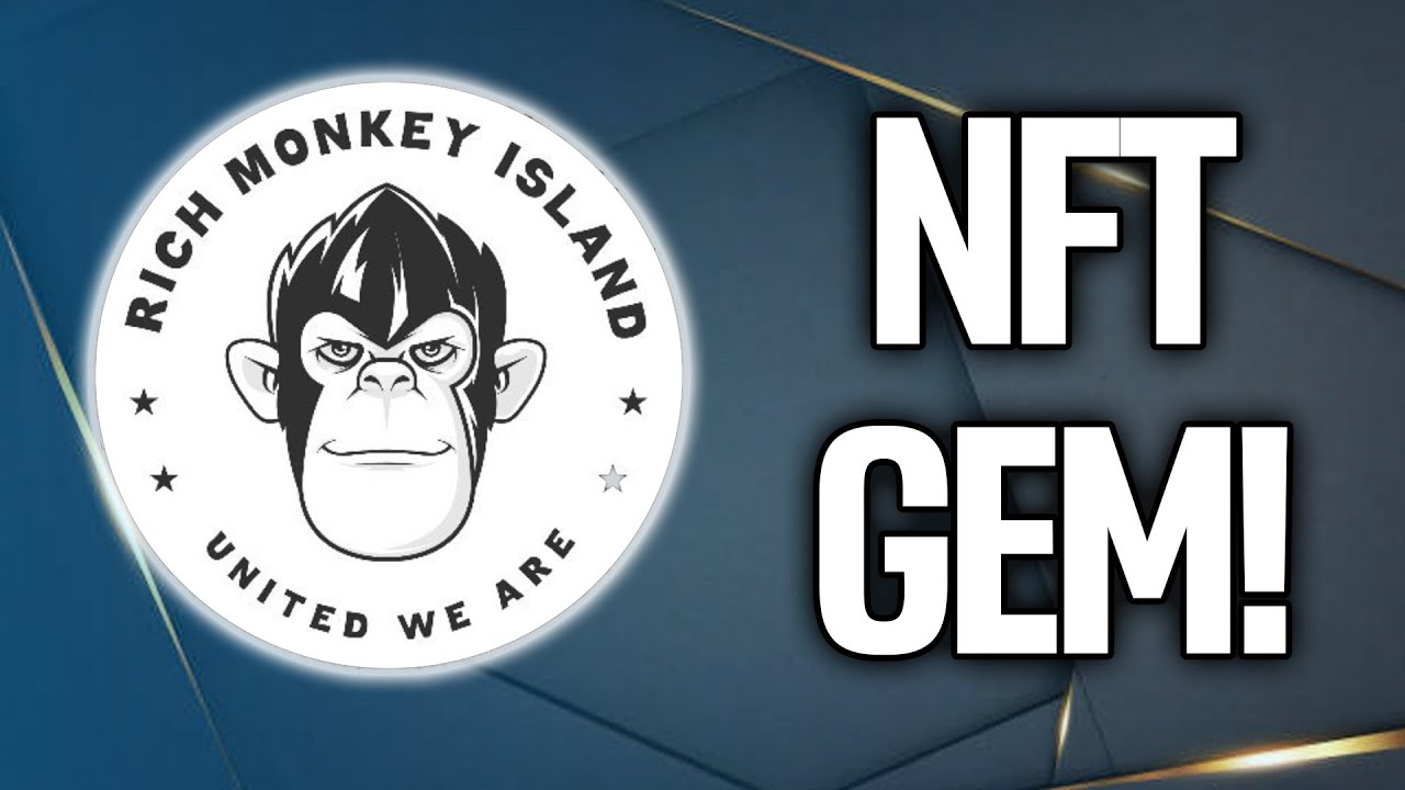 RICH MONKEY ISLAND IS A NEW 100X PROJECT! HIGH POTENTIAL HIDDEN GEM! CRYPTO NEWS TODAY 2022