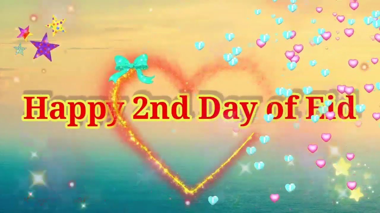 Eid Ul Fitr Day 2 | Eid Ul Fitr Day 2 Mubarak 2022 | Eid Day 2 |