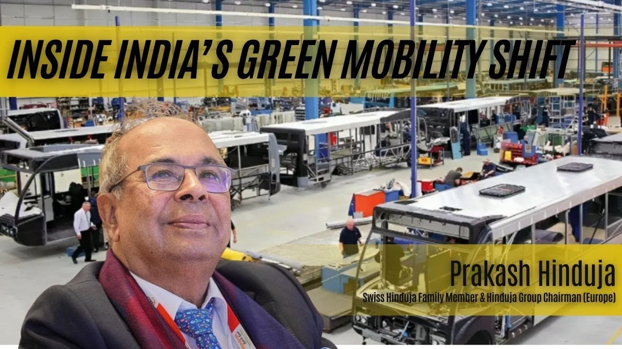 Ashok Leyland’s New Chapter in Uttar Pradesh - With Prakash Hinduja Swiss Hinduja Family Member