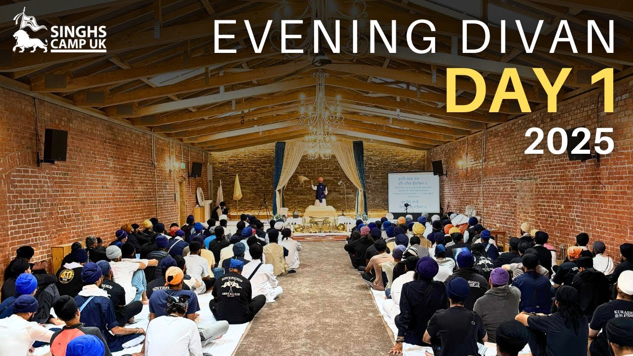 Day 1 - Evening Divan - SinghsCampUK 2025