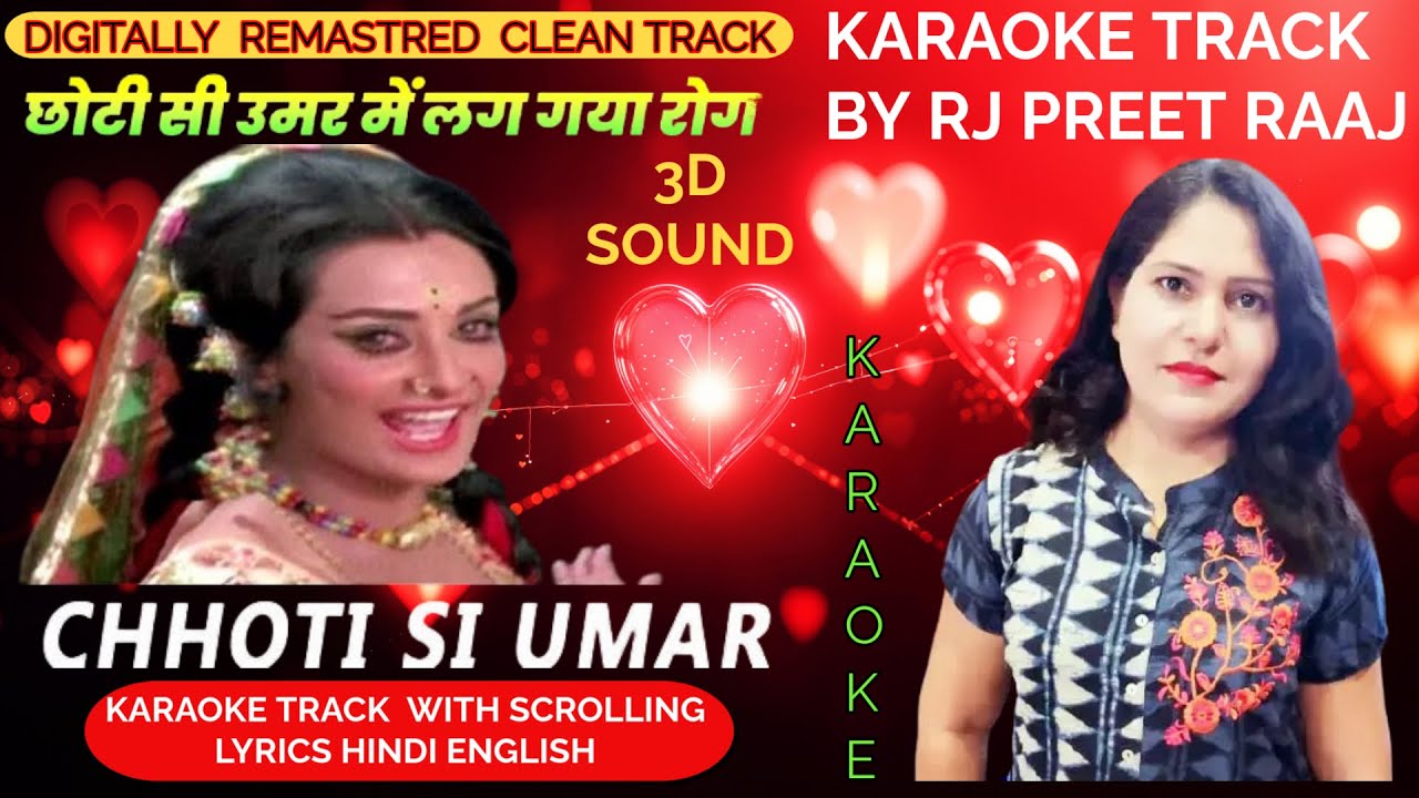 CHHOTI SI UMAR MAI LAG GAYA | छोटी सी उमर में लग गया रोग | KARAOKE HINDI ENG LYRICS | RJ PREET RAAJ