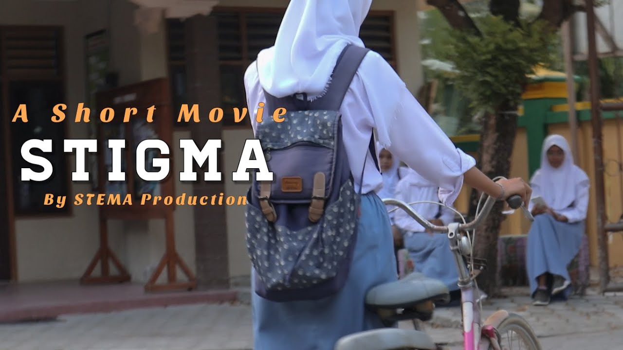 STIGMA - Short Movie AVC2021 - SMA N 1 Temon