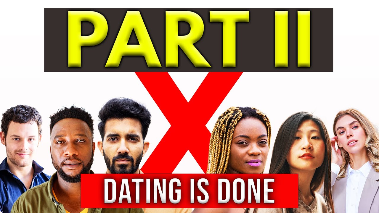 Dating Apps And Why Men And Women Are No Longer Compatible PART 2