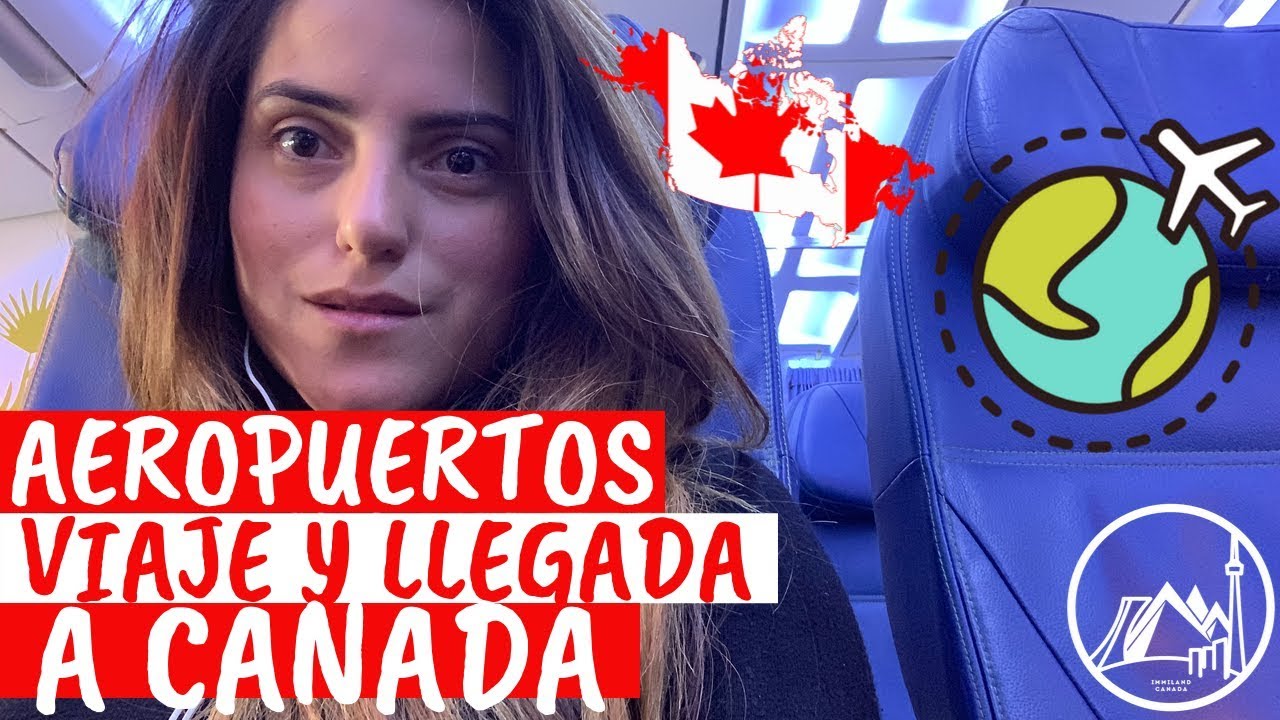 AEROPUERTO Y LLEGADA A CANADÁ