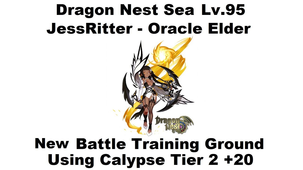 Dragon Nest SEA - Lv.95 Oracle Elder - DPS Test Calypse Tier 2 +20 1080p