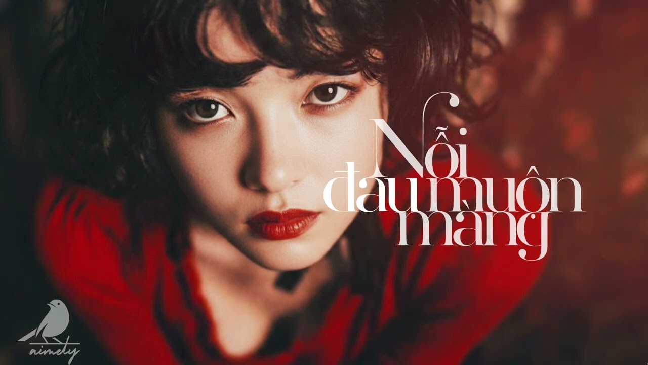 💔 Nỗi Đau Muộn Màng – Không Gian Âm Nhạc Sâu Lắng Nghe Là Thấm