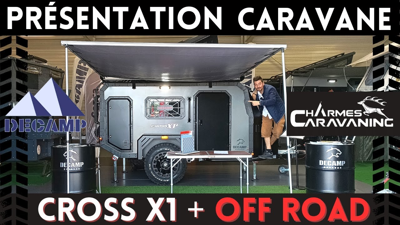 COMPACTE 2 à 5 places ! Présentation CARAVANE Off Road DECAMP CROSS X1 + 2023 