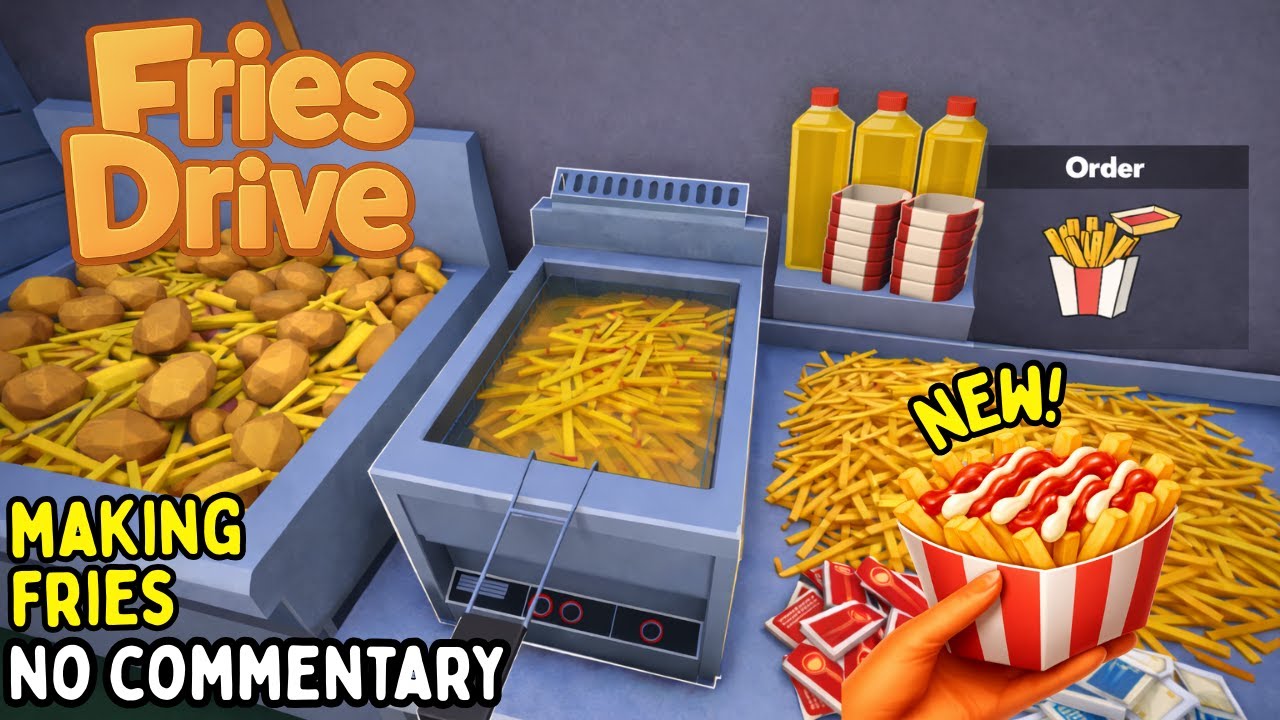 NEW!! Fries Drive Simulator 🍟👨🏻&zwj;🍳 Food Truck 🚗 Cozy Gameplay | No Commentary