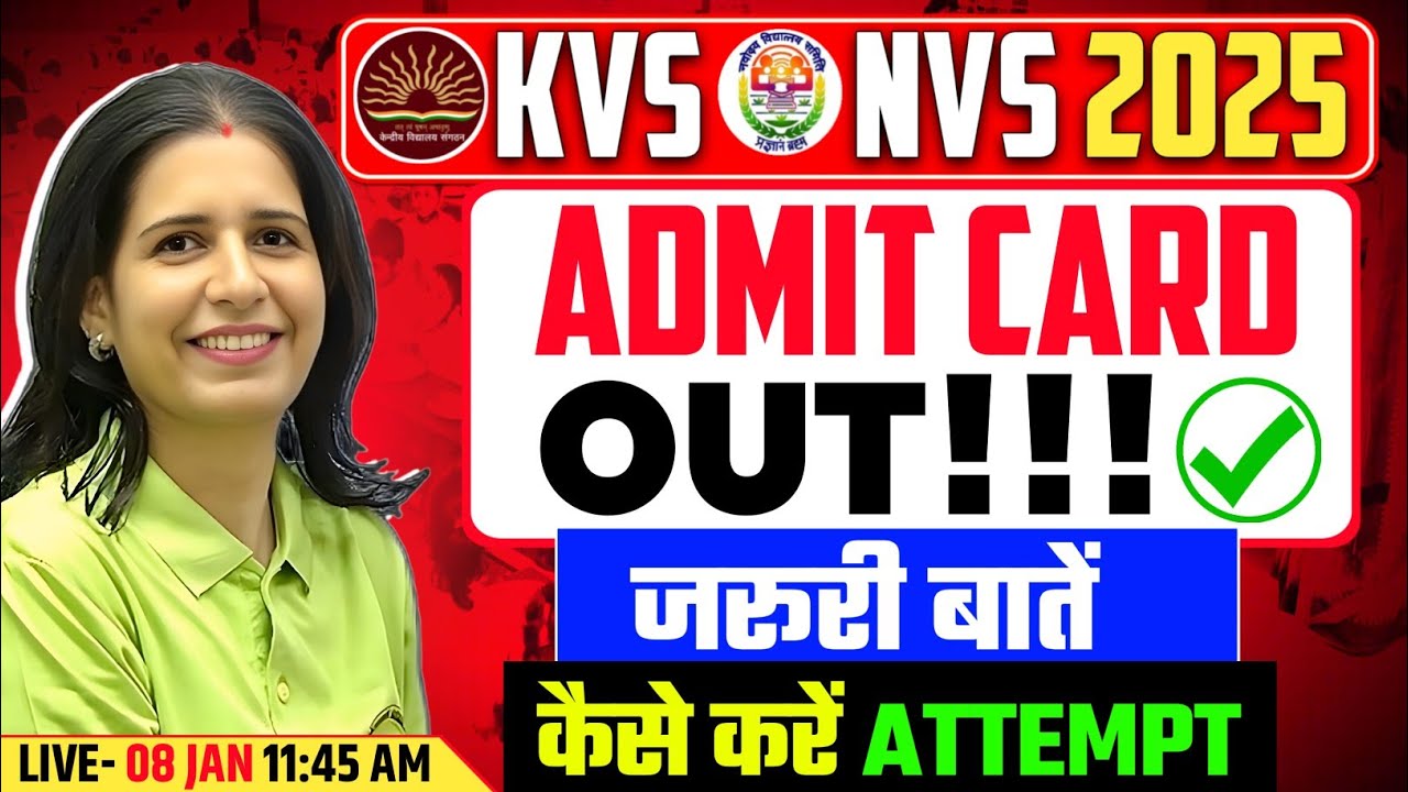 KVS NVS Admit Card 2025 Released 🔥 | Exam Day Instructions & Attempt Strategy