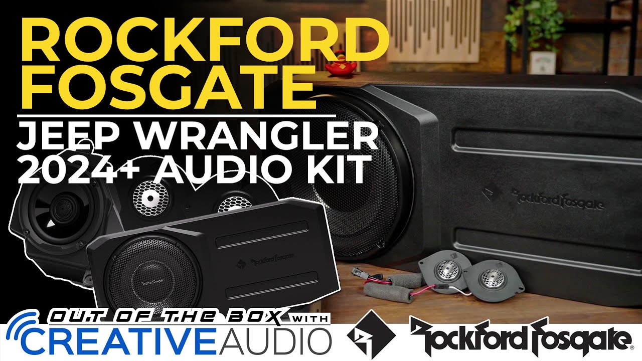 Rockford Fosgate All-In-One Audio Kit for 2024+ Jeep Wrangler Unboxing & Overview | Out of the Box