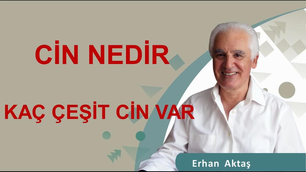 Cinn Nedir? Kaç çeşit cinn var?