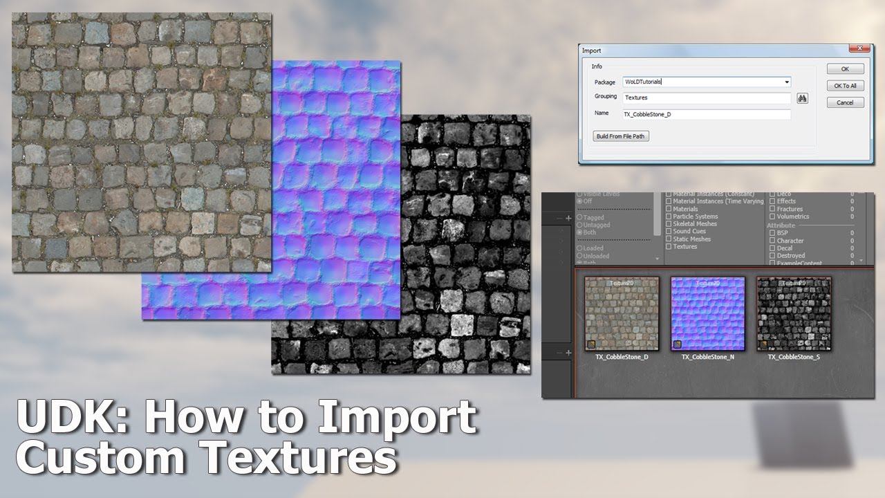 UDK: How to Import Custom Textures [Tutorial #24]