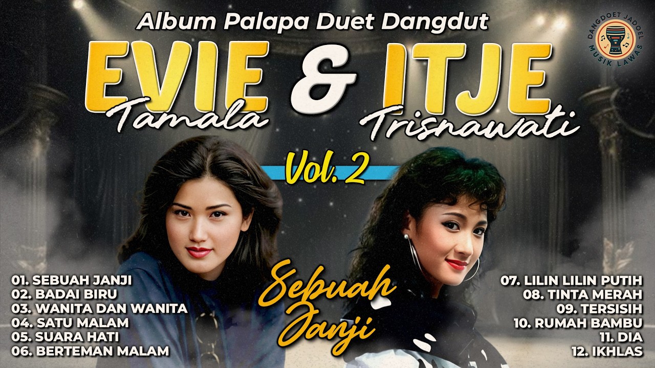 Album Palapa Duet Dangdut Evie Tamala Dan Itje Trisnawati Vol 1