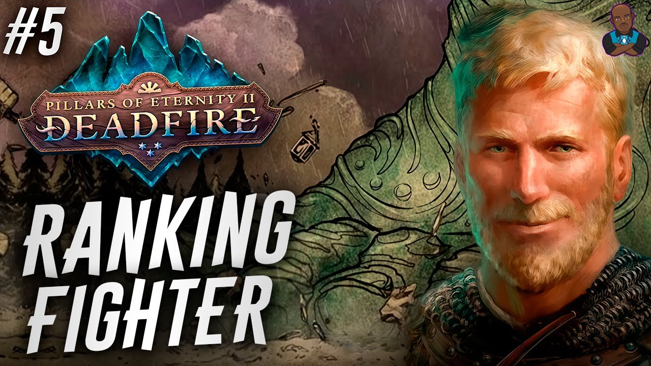 POE2: Deadfire — Рейтинг всех 11 классов. Часть 5: Боец