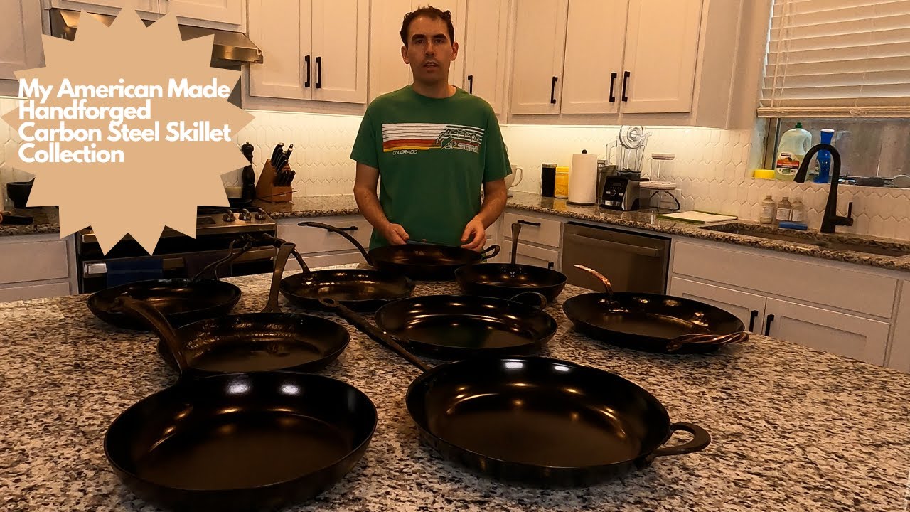My Hand Forged Carbon Steel Skillet Collection