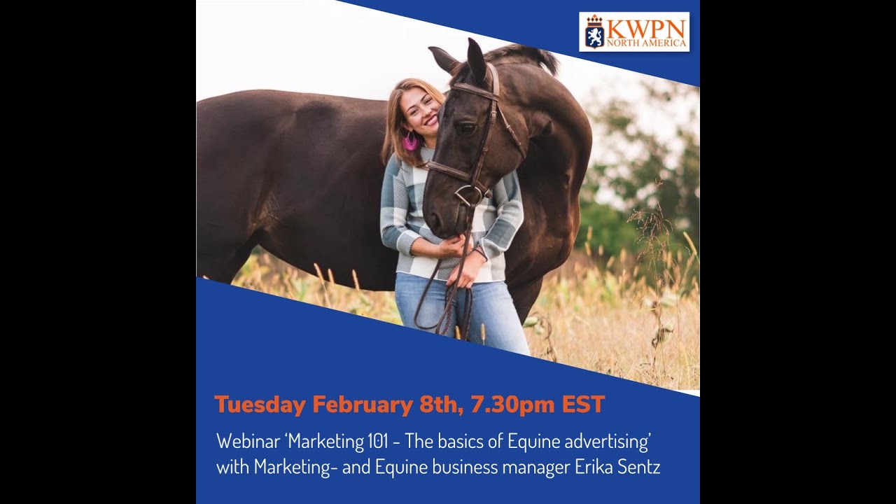 Webinar Equine Marketing & Advertising - with Erika Sentz