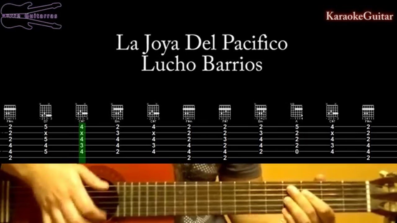 La joya del pacifico - Lucho Barrios Karaoke Guitarra tutorial