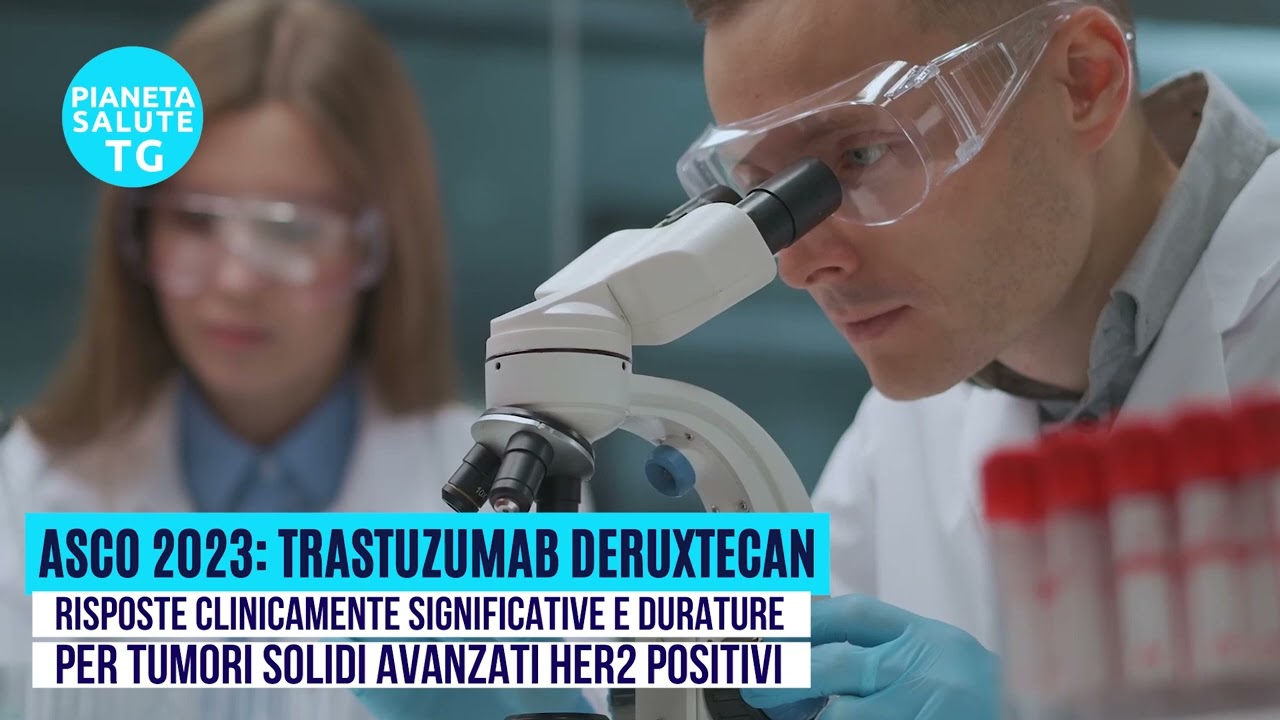 ASCO 2023: Trastuzumab deruxtecan ottimi risultati su tumori solidi avanzati HER2 positivi