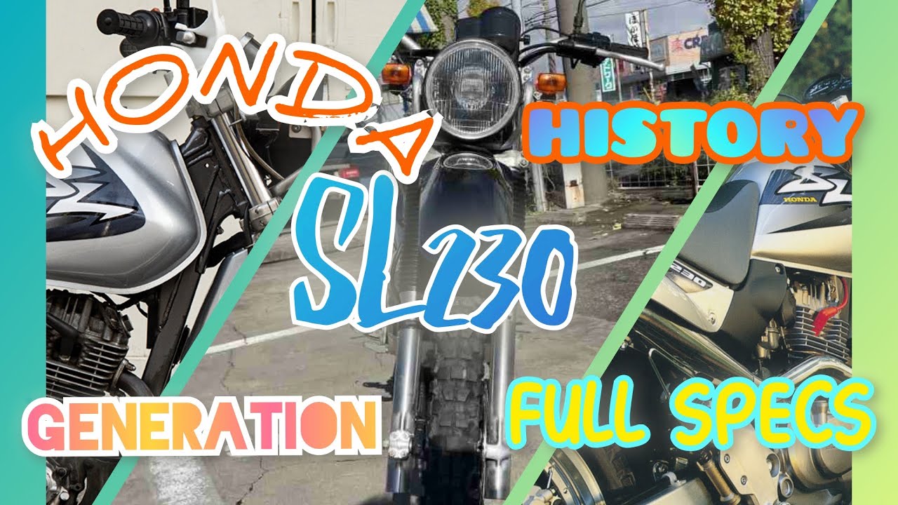 HONDA SL230(1997-05) || ENDURO OFFROAD ||SPECIFICATIONS || HISTORY || GENERATION ||STOCK SOUND👍😎🔊🎧🎶🎵