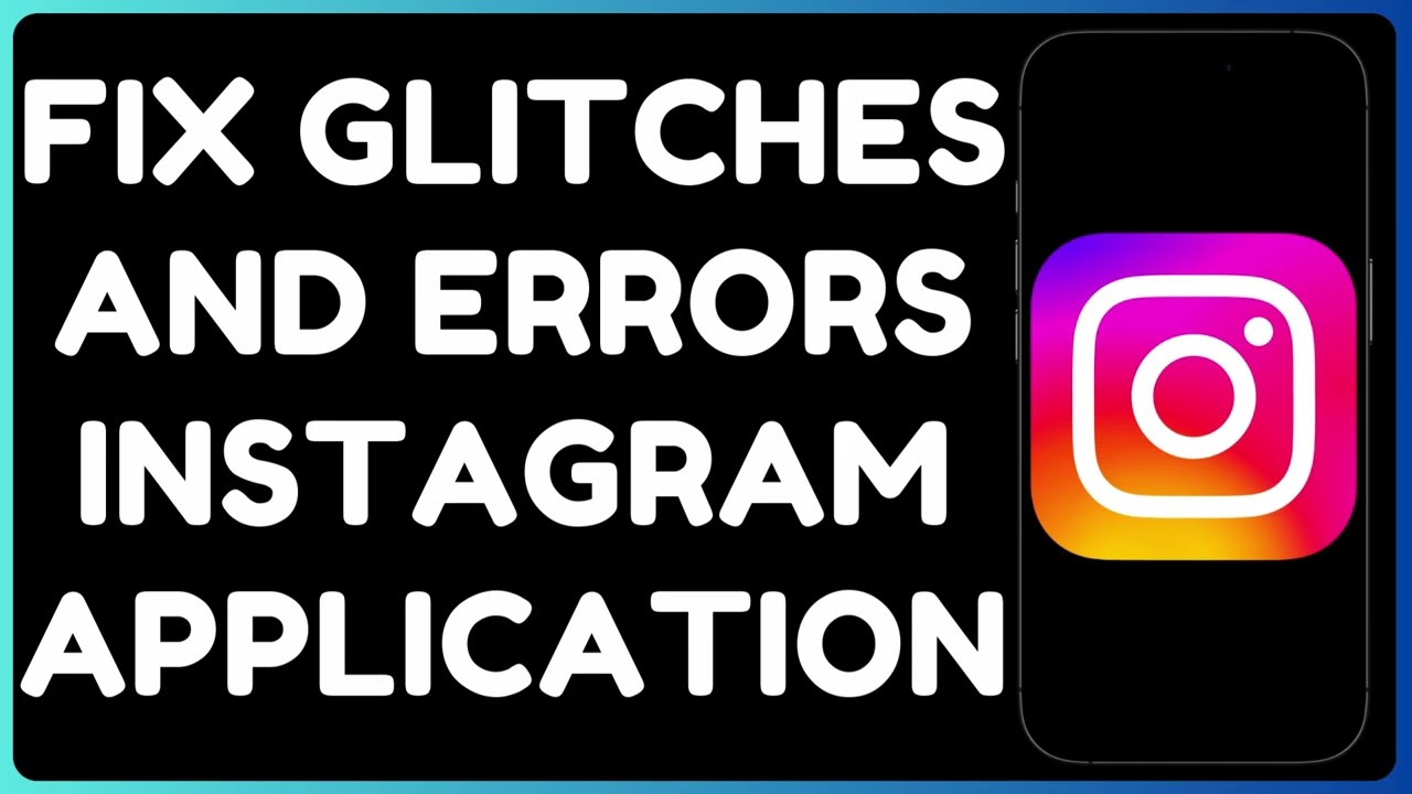 Fix Instagram Glitches & Errors | Solve Crashes, Login Issues & App Not Working