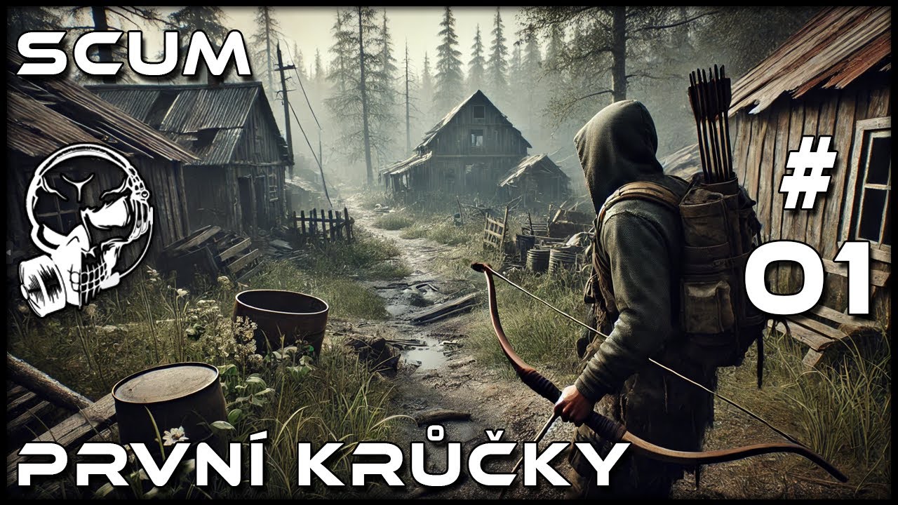 ZAČ&Aacute;TKY JSOU TĚŽK&Eacute; A TADY TUPLEM | SCUM Server #1 CZ / SK