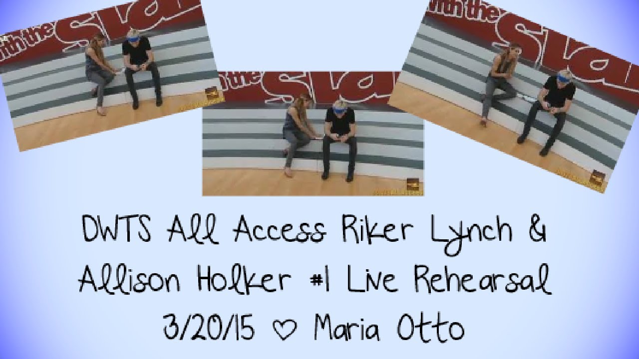 DWTS All Access Riker Lynch & Allison Holker #1 Live Rehearsal 3/20/15 | Maria Otto